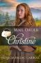 [Widows, Brides, and Secret Babies 13] • Mail Order Christine